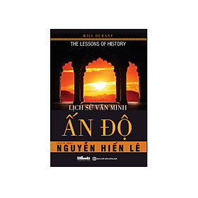 Lịch Sử Văn Minh Ấn Độ ( tặng 1 giá đỡ iring dễ thương)