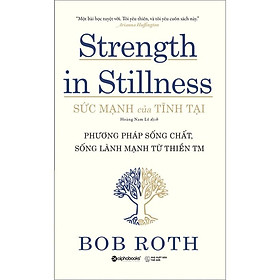 Sức Mạnh Của Tĩnh Tại - Bản Quyền