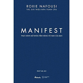 MANIFEST - Thực Hành Mở Khóa Tiềm Năng Vô Hạn Của Bạn - AZ Việt Nam - Maii