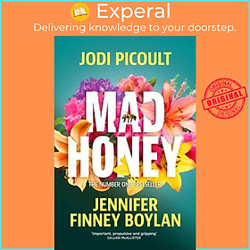 Sách - Mad Honey The Heart-Pounding and Heart-Breaking Nu by Jodi Picoult,Jennifer Finney Boylan (UK edition, Paperback)