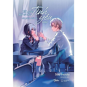 Tôi Muốn Bảo Vệ Cậu, Dù Phải Mất Đi Tình Yêu Này - Bản Quyền - Skybooks