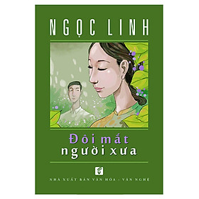 Đôi Mắt Người Xưa