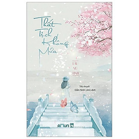 Sách Thất Tịch Không Mưa (Tái Bản 2019)