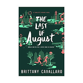 The Last Of August: Charlotte Holmes #2