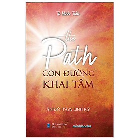 The Path - Con Đường Khai Tâm - Ấn Độ Tâm Linh Ký