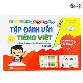 [Download Sách] Sách - Tập Đánh Vần Tiếng Việt - Phiên bản mới - 124 trang (1 cuốn)