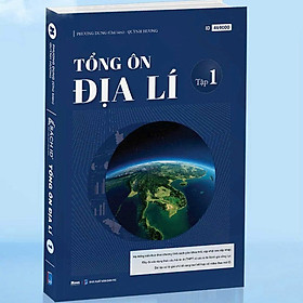 Tổng Ôn Địa Lý - tập 1 (Moon) - An An