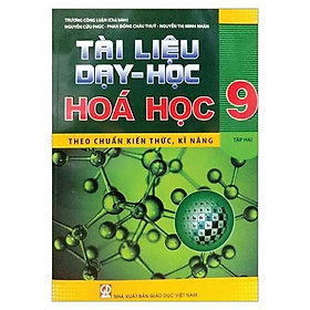 Tài Liệu Dạy - Học Hóa Học 9 - Tập 2 (2021)