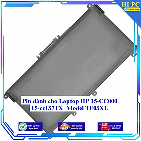 Pin dành cho Laptop HP 15-CC000 15-cc137TX Model TF03XL - Hàng Nhập Khẩu 