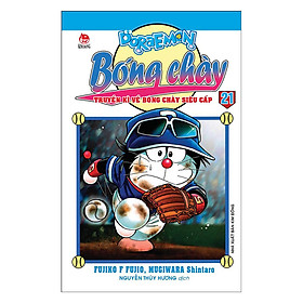 [Download Sách] Doraemon Bóng Chày - Truyền Kì Về Bóng Chày Siêu Cấp - Tập 21 (Tái Bản 2019)