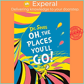 Sách - Oh, The Places You'll Go! Mini Edition by Dr. Seuss (UK edition, hardcover)