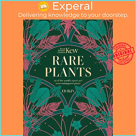 Sách - Kew - Rare Plants - The world's unusual and endangered plant by Royal Botanic Gardens Kew (UK edition, hardcover)