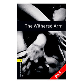 Oxford Bookworms Library (3 Ed.) 1: The Withered Arm Audio CD Pack