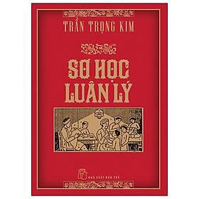Sơ Học Luân Lý (Bìa cứng)