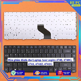 Bàn phím dành cho Laptop Acer aspire 4740 4740G 4741 4741Z 4741G - Hàng Nhập Khẩu