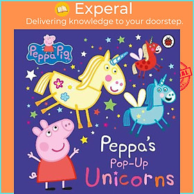 Sách - Peppa Pig: Peppa's Pop-Up Unicorns by Unknown (UK edition, paperback)