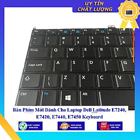Mua Bàn Phím Mới dùng cho Laptop Dell Latitude E7240 E7420 E7440 E7450  - Hàng Nhập Khẩu New Seal