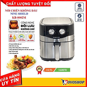 Nồi chiên không dầu 10.5L Nine Shield KB-8002M, Nồi chiên nướng đa năng, Thế hệ mới nhất 2021, Bảo hành 12 tháng