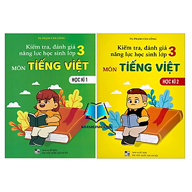 Sách - Combo Kiểm tra đánh giá năng lực học sinh lớp 3 môn Tiếng Việt (học kì 1 + 2)