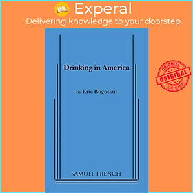 Sách - Drinking in America by Eric Bogosian (UK edition, paperback)