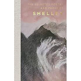 Sách The Selected Poetry & Prose of Shelley