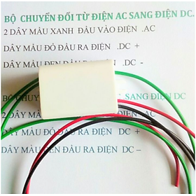 BỘ CHUYỂN ĐỔI TỪ ĐIỆN AC SANG ĐIỆN DC ĐỂ XÀI CHO CÁC MÁY BÓNG ĐÈN LED LOẠI TỐT