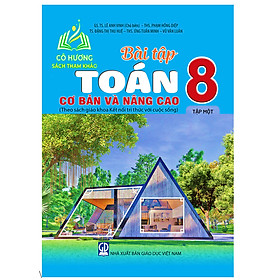 Sách - Bài tập toán 8 cơ bản và nâng cao - tập 1 ( Kết nối ) ( ĐN )