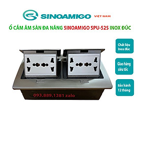 Ổ điện đa năng âm sàn Sinoamigo SPU-52S, inox đúc nguyên tấm, không oxy hóa trong quá trình sử dụng - Hàng chính hãng