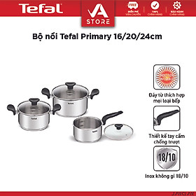 Bộ nồi Tefal Primary 16/20/24cm (quánh 16cm-1.5L, nồi 20cm-3L, nồi 24cm-5.3L) - Hàng Chính Hãng