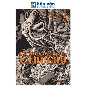 Truyện Tranh - Lời Hiệu Triệu Của Cthulhu - Phiên Bản Truyện Tranh - H. P. Lovecraft, Tanabe Gou