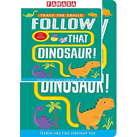 Follow That Dinosaur! (Trace The Trails)