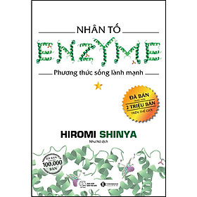 Sách Nhân Tố Enzyme - Phương Thức Sống Lành Mạnh (Tái Bản )
