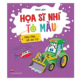 Họa Sĩ Nhí Tô Màu: Máy Bay Và Xe Cộ