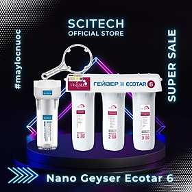 Mua Máy lọc nước Nano Geyser Ecotar 6 kèm bộ đơn lọc thô 10 inch by Scitech - Hàng chính hãng