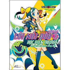 Sách Lời nói đùa 3 (Zaregoto 3) Học viện Treo cổ - Đệ tử của Kẻ thích bông đùa