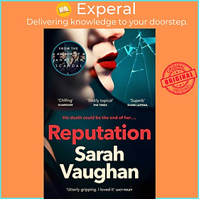 Sách - Reputation - the thrilling new novel from the bestselling author of Anat by Sarah Vaughan (UK edition, paperback)