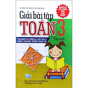 Giải Bài Tập Toán 3 Tập 1 (Tái Bản Lần 9)