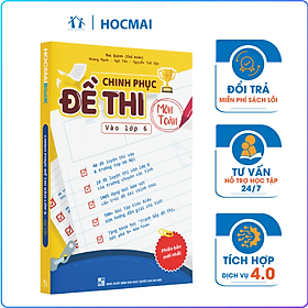 Ảnh bìa Chinh phục đề thi vào lớp 6 môn Toán