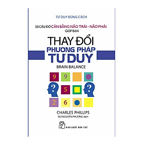 Download sách 50 Câu Đố Cân Bằng Não Trái - Não Phải Giúp Bạn Thay Đổi Phương Pháp Tư Duy