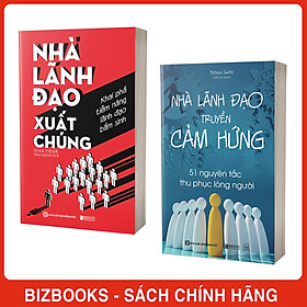 Combo 2 Cuốn Sách Khai Phá Tiềm Năng Leadership: Nhà Lãnh Đạo Truyền Cảm Hứng - 51 Nguyên Tắc Thu Phục Lòng Người Và Nhà Lãnh Đạo Xuất Chúng: Khai Phá Tiềm Năng Lãnh Đạo Bẩm Sinh