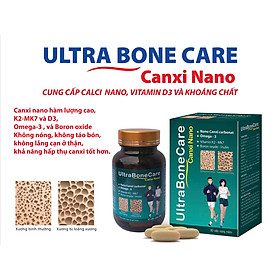 Viên Uống Bổ Sung Canxi Nano Ultrabone Care - Khỏi Lo Chuột Rút Tê Bì Chân Tay - Không Nóng, Không Gây Táo Bón - Bổ Sung Canxi, D3, Vitamin K2 (Mk7) - Lọ 30 Viên