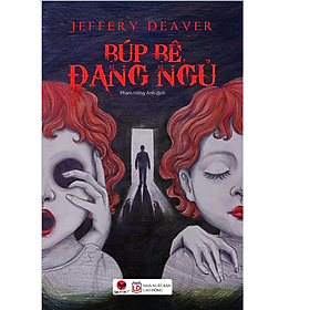Búp bê đang ngủ - Truyện trinh thám Kinh dị - Jeffery Deaver