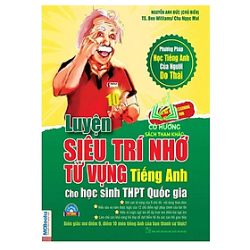 Sách - Luyện Siêu Trí Nhớ Từ Vựng Tiếng Anh Dành Cho Học Sinh THPT Quốc Gia - MC