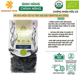 [Date 11/2024] Mì nui hữu cơ vị tảo sợi dẹt Bartolini 250g, Mì hữu cơ chất lượng cao