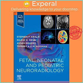 Ảnh bìa Sách - Fetal, Neonatal and Pediatric Neuroradiology by Nilesh Desai (UK edition, paperback)