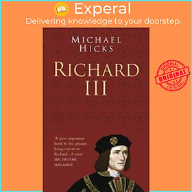 Sách - Richard III: Classic Histories Series by Prof Michael Hicks (UK edition, paperback)