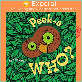 Hình ảnh Sách - Peek-A Who? by Nina Laden (US edition, Board Book)