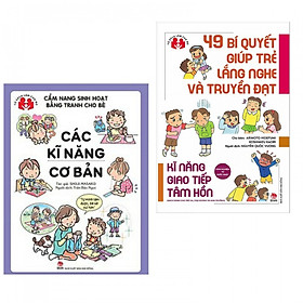 Combo sách kỹ năng hay cho bé : Cẩm nang sinh hoạt bằng tranh cho bé - các kỹ năng cơ bản + 49 bí quyết giúp trẻ lắng nghe và truyền đạt- kỹ năng giao tiếp tâm hồn - Tặng kèm bookmark Happy Life