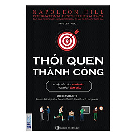 [Download Sách] Thói Quen Thành Công - Bí Mật Để Luyện Nghĩ Giàu Thực Hành Làm Giàu