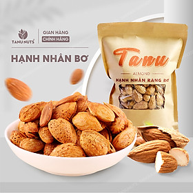 Hạt hạnh nhân rang bơ TANU NUTS, hạnh nhân nhập khẩu Mỹ tốt cho người ăn kiêng, giảm cân. - Túi 500gr